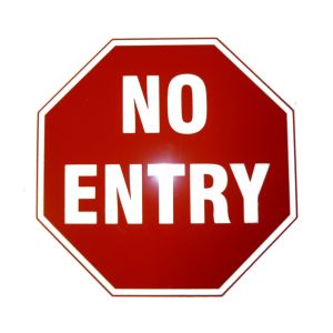 BFT "No Entry" Sign